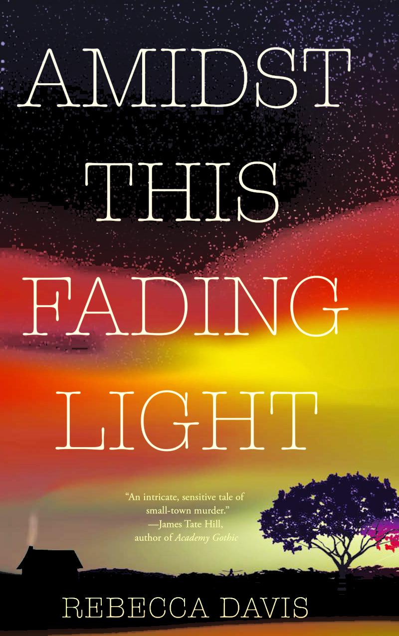 What’s New Book Review: “Amidst This Fading Light” by Rebecca&nbsp;Davis